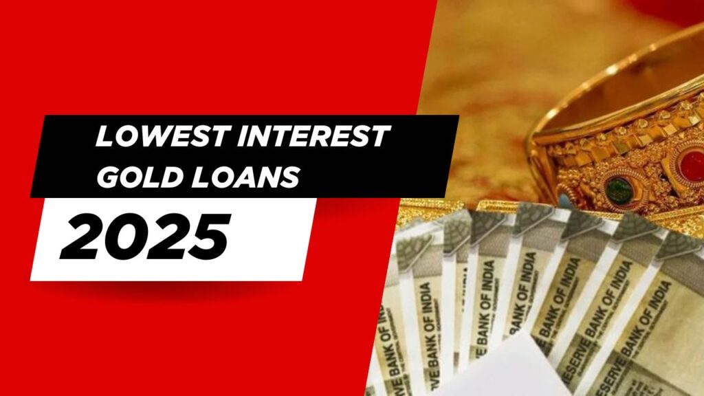 Gold Loan in India 2025 