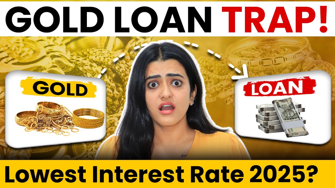 Gold Loan in India 2025