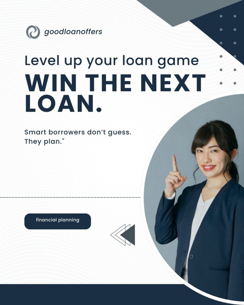 The Borrower Survival Plan - How to Use One Loan to Improve Eligibility for Your Next Loan